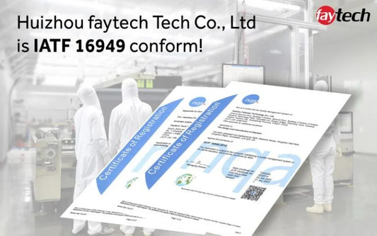 faytech’s Quality Management in Huizhou is IATF 16949 Conform!